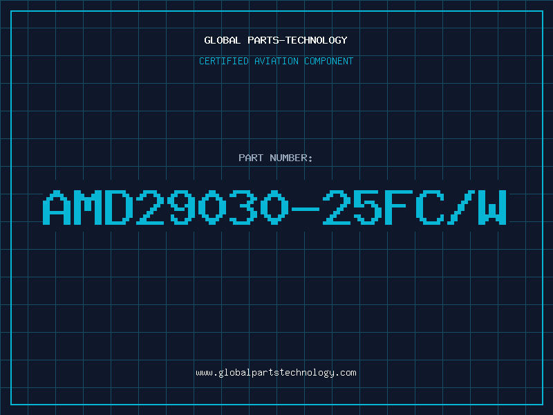 Aviation Part AMD29030-25FC/W