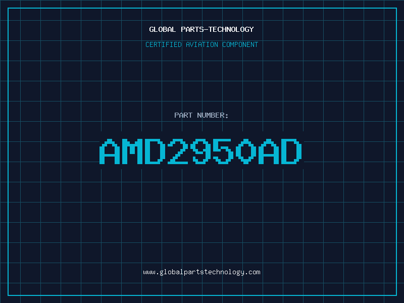 Aviation Part AMD2950AD