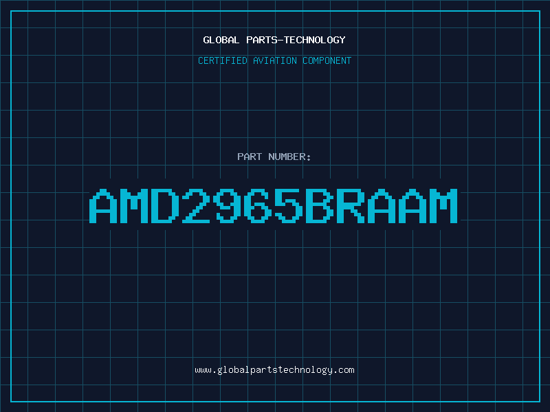 Aviation Part AMD2965BRAAM