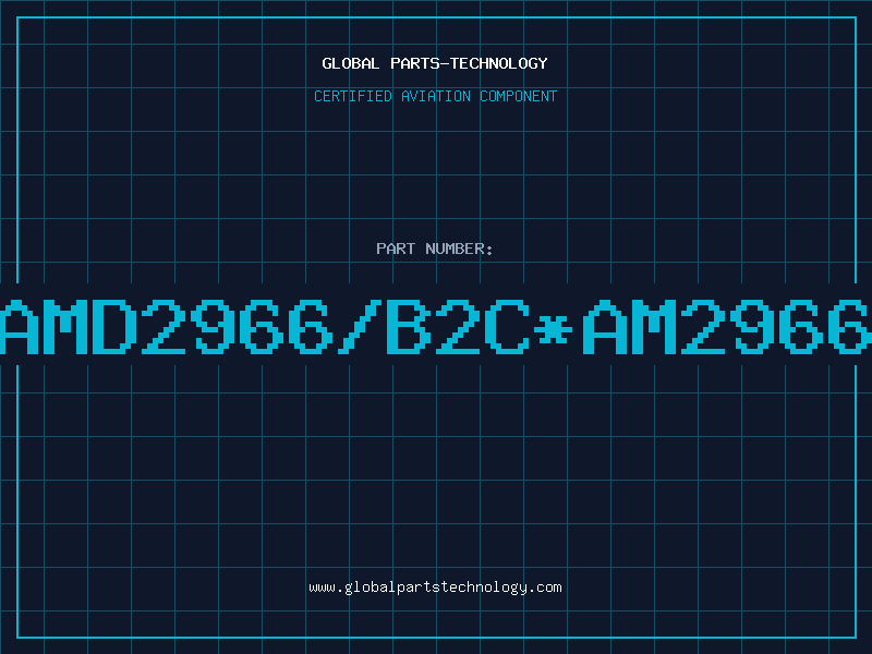 Aviation Part AMD2966/B2C*AM2966