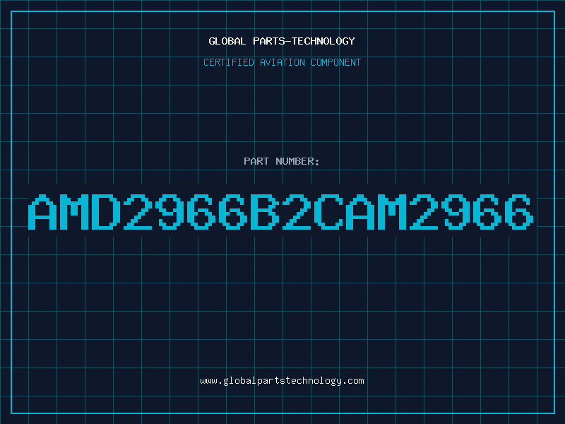 Aviation Part AMD2966B2CAM2966