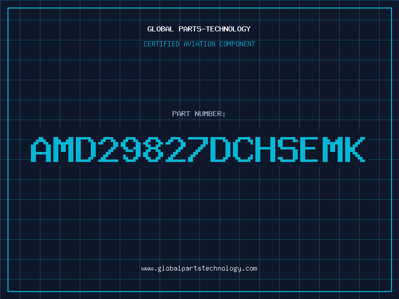 Aviation Part AMD29827DCHSEMK