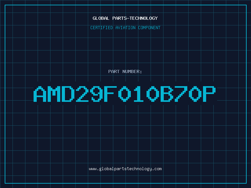 Aviation Part AMD29F010B70P