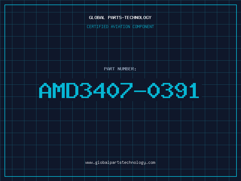 Aviation Part AMD3407-0391