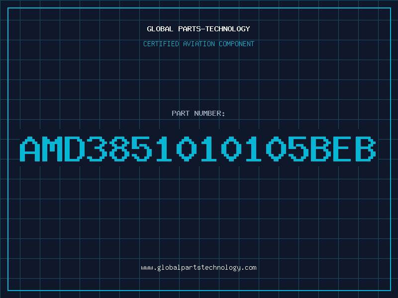Aviation Part AMD3851010105BEB