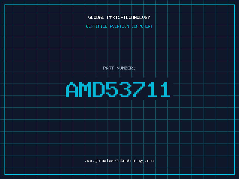 Aviation Part AMD53711