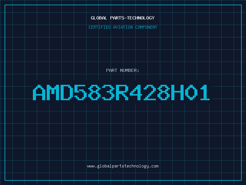 Aviation Part AMD583R428H01