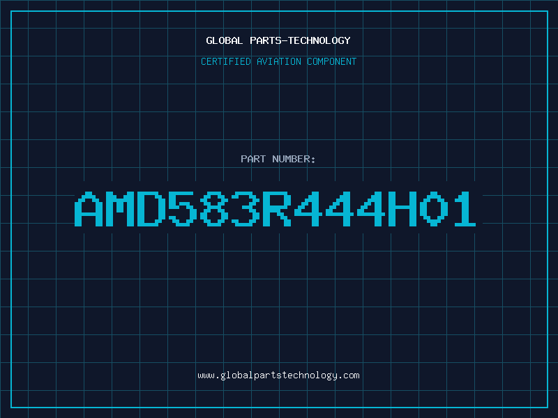 Aviation Part AMD583R444H01