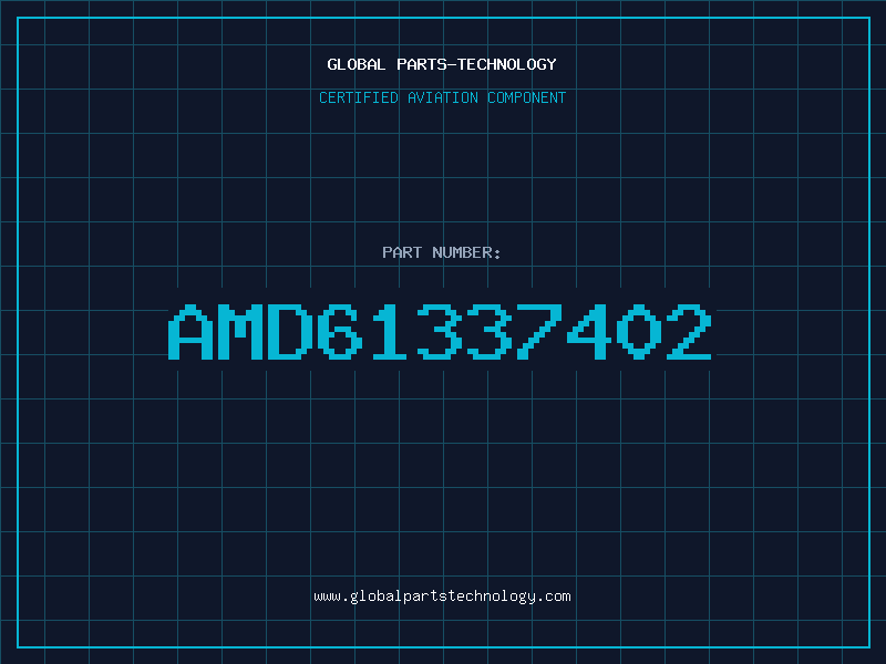 Aviation Part AMD61337402