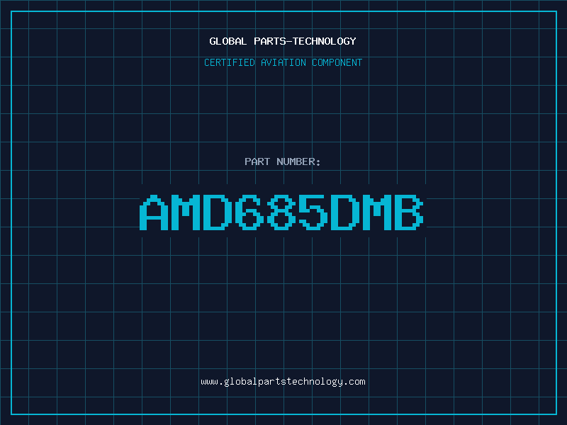 Aviation Part AMD685DMB