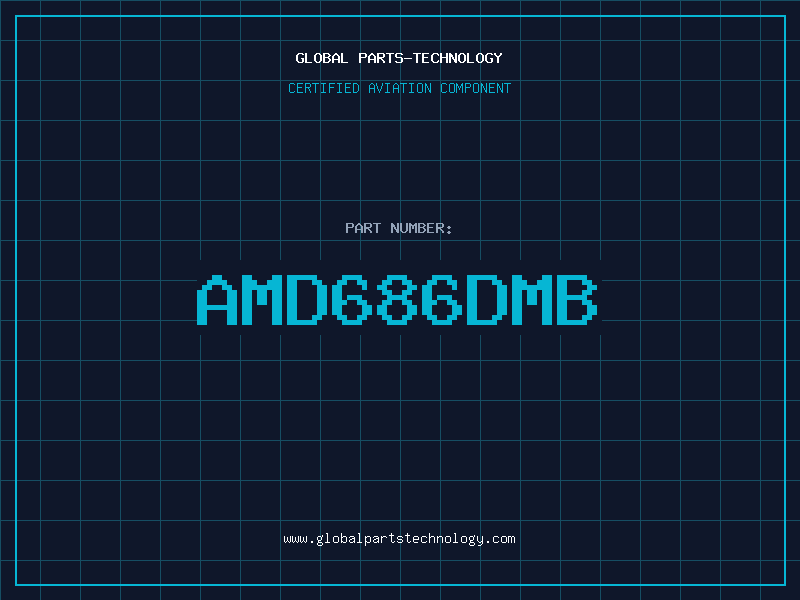 Aviation Part AMD686DMB