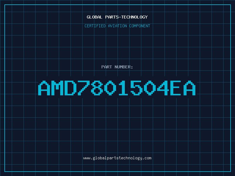Aviation Part AMD7801504EA
