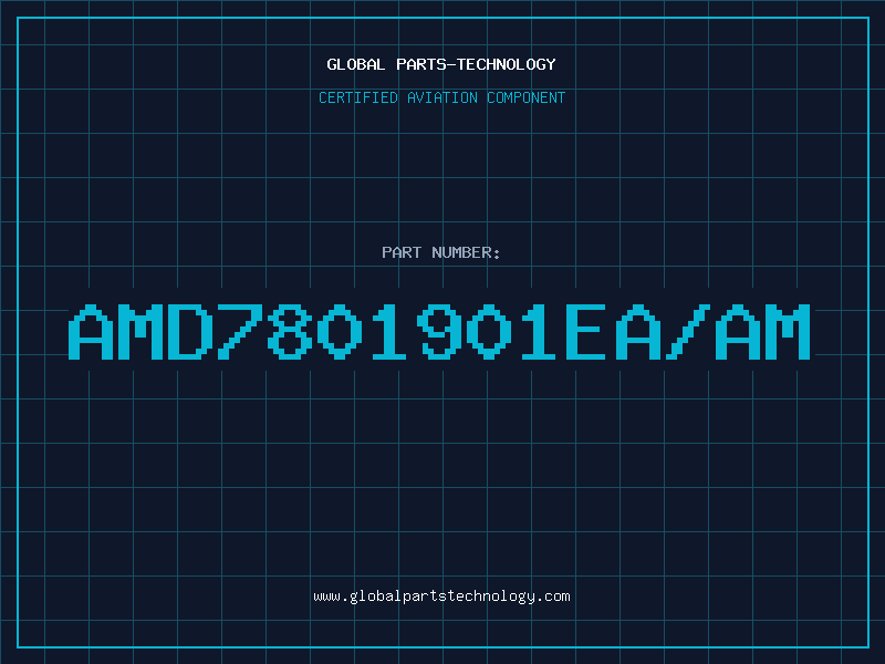 Aviation Part AMD7801901EA/AM