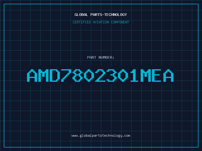 Aviation Part AMD7802301MEA