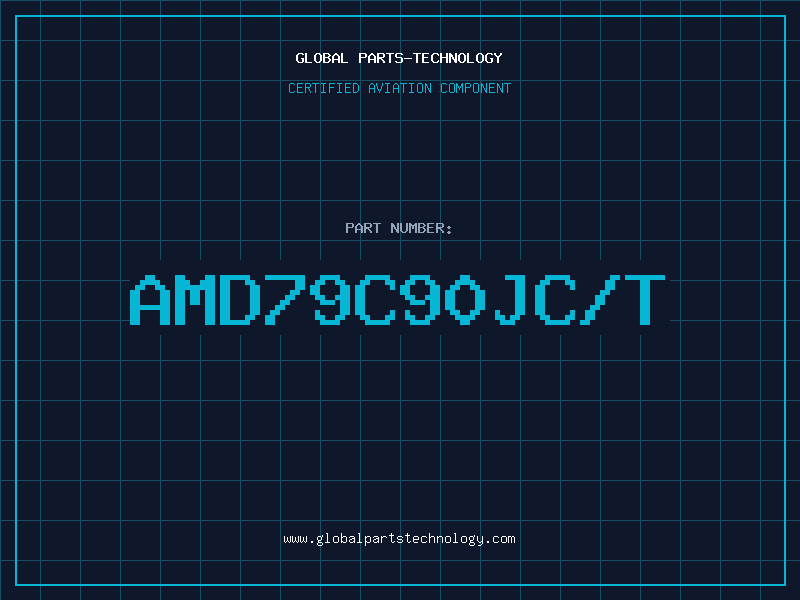Aviation Part AMD79C90JC/T