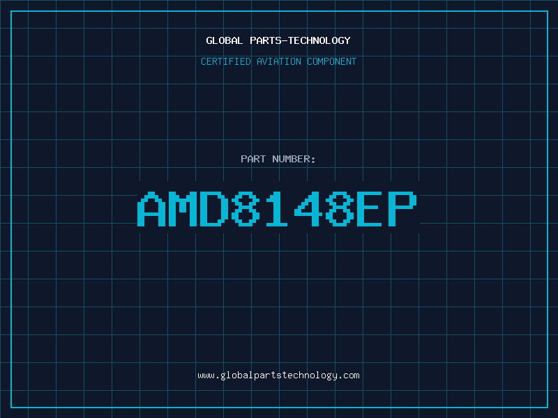 Aviation Part AMD8148EP