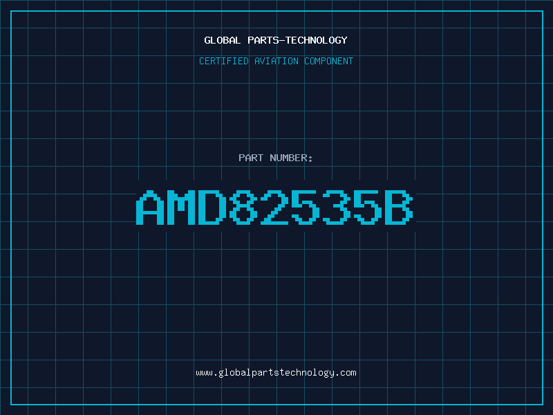 Aviation Part AMD82535B
