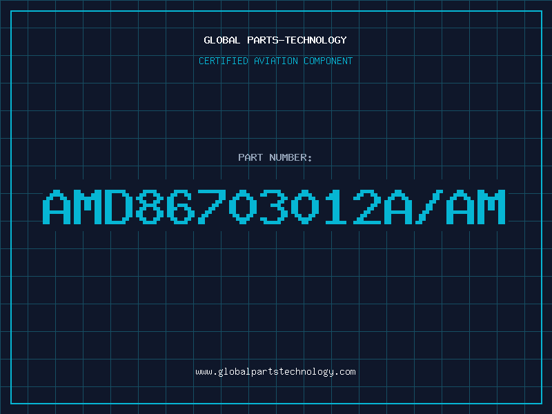 Aviation Part AMD86703012A/AM