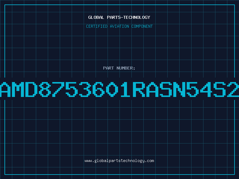 Aviation Part AMD8753601RASN54S2