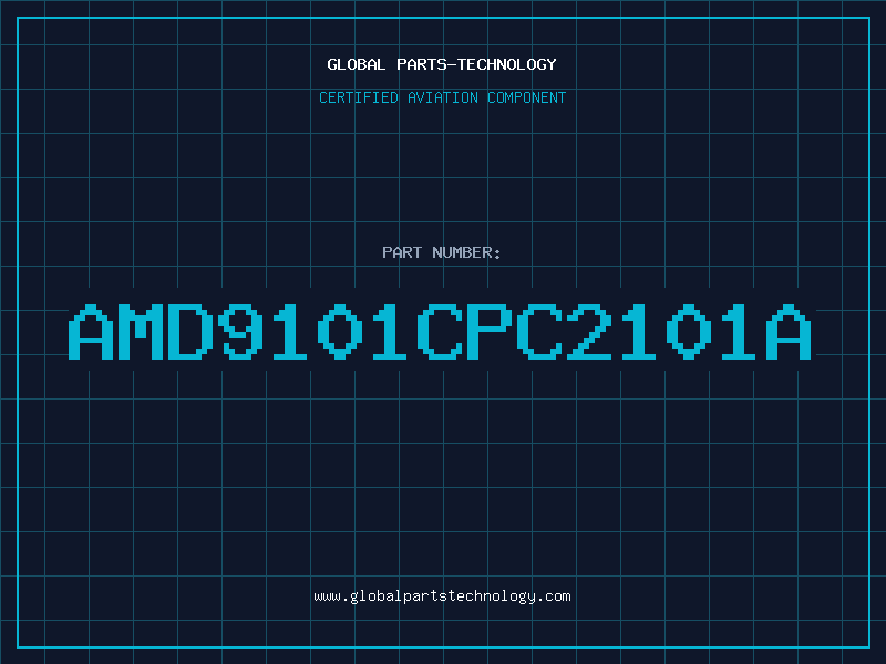 Aviation Part AMD9101CPC2101A