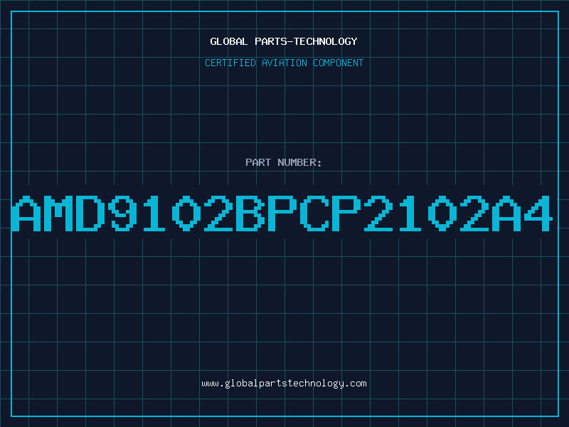 Aviation Part AMD9102BPCP2102A4