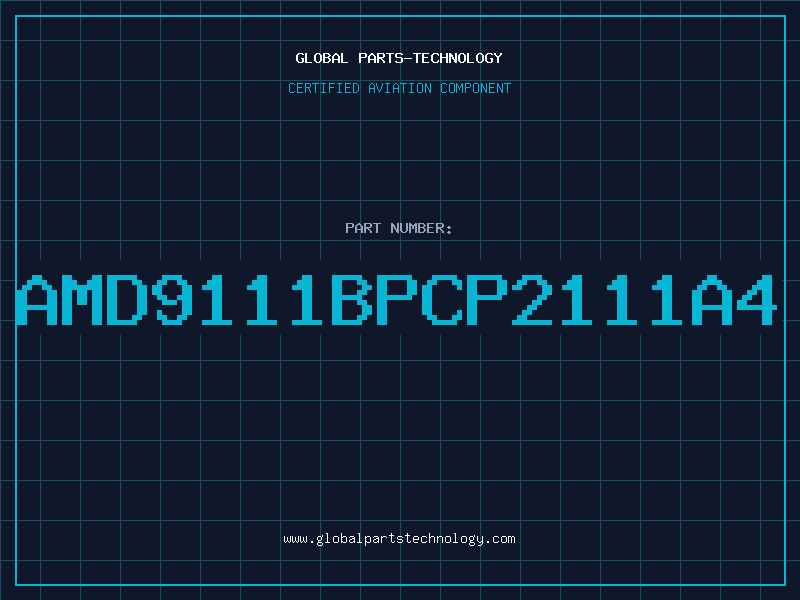 Aviation Part AMD9111BPCP2111A4
