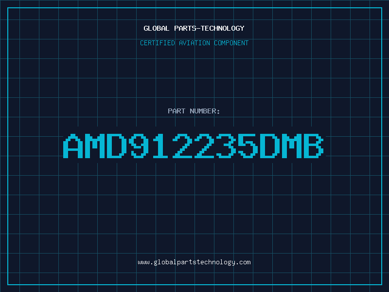 Aviation Part AMD912235DMB