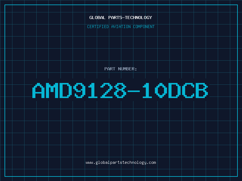 Aviation Part AMD9128-10DCB