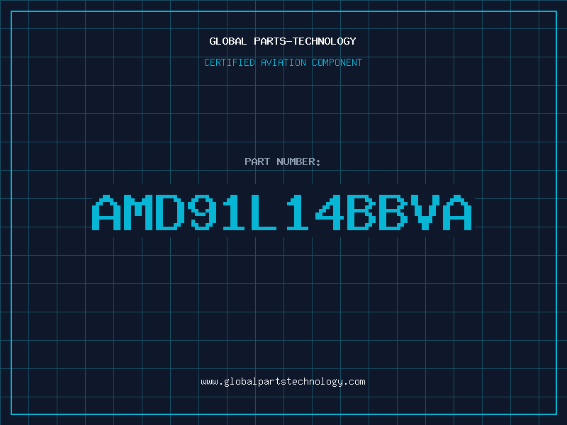 Aviation Part AMD91L14BBVA