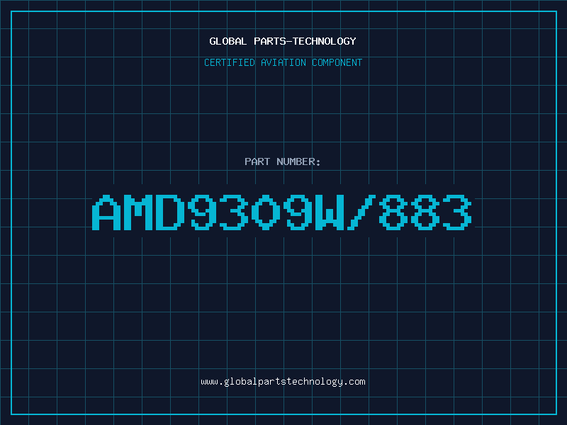Aviation Part AMD9309W/883
