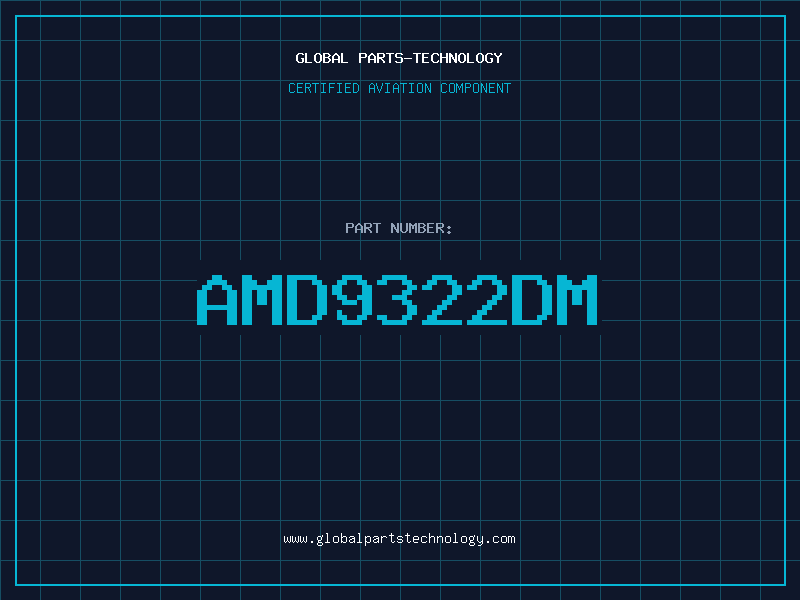 Aviation Part AMD9322DM