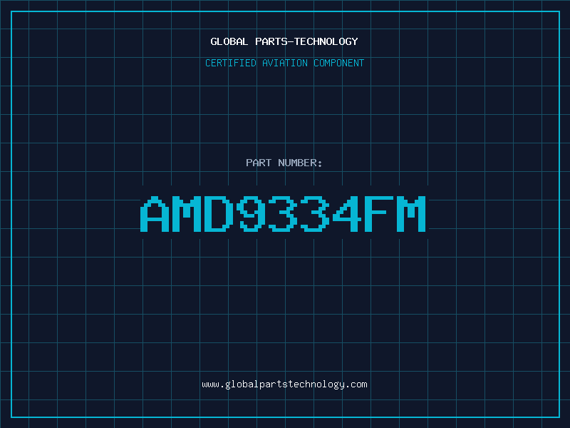 Aviation Part AMD9334FM