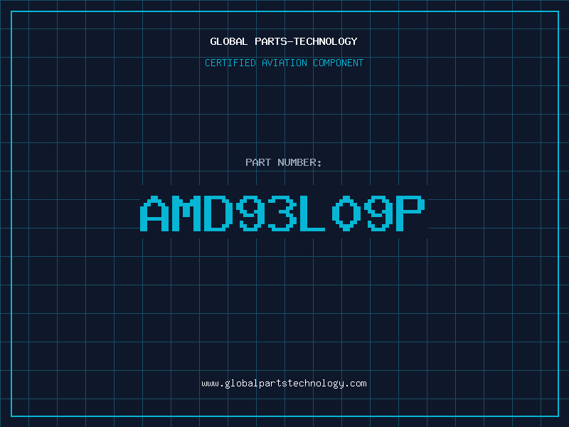 Aviation Part AMD93L09P