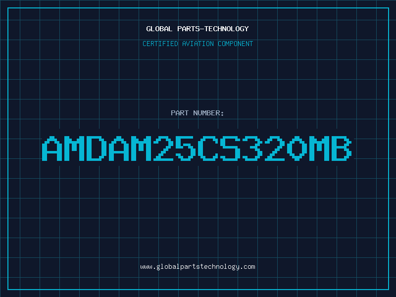 Aviation Part AMDAM25CS320MB