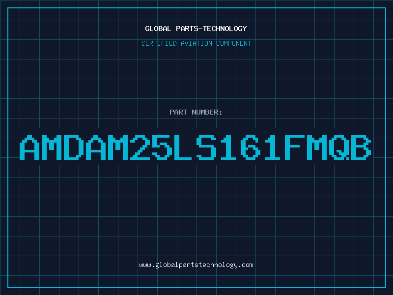 Aviation Part AMDAM25LS161FMQB