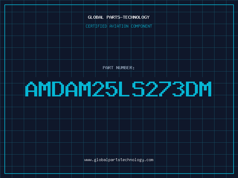 Aviation Part AMDAM25LS273DM