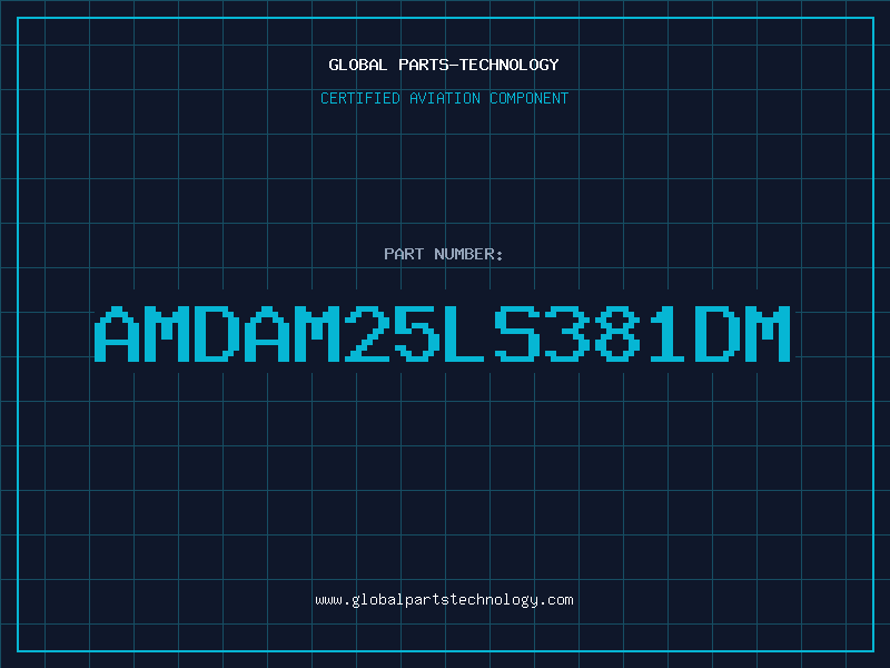 Aviation Part AMDAM25LS381DM