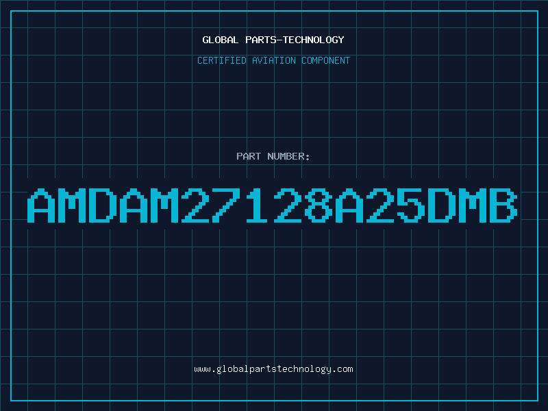 Aviation Part AMDAM27128A25DMB