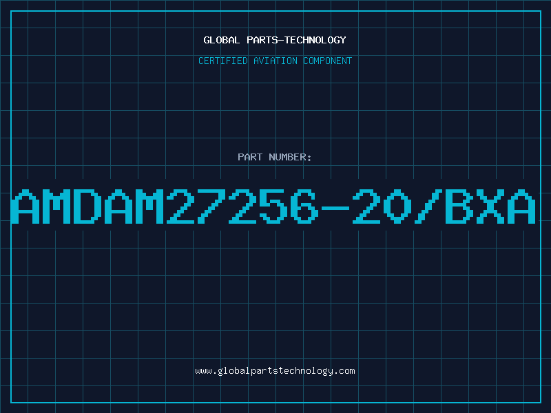 Aviation Part AMDAM27256-20/BXA