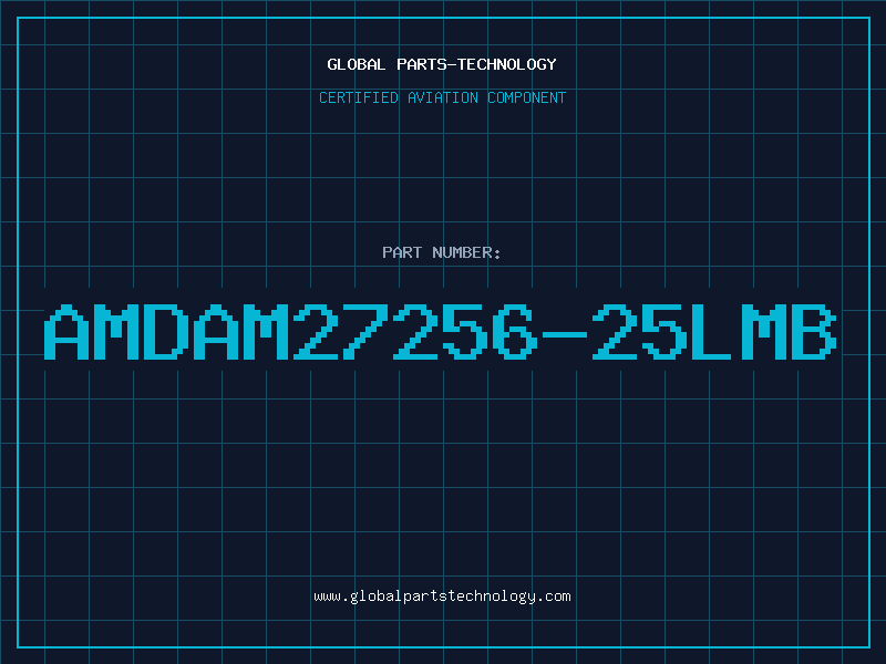 Aviation Part AMDAM27256-25LMB