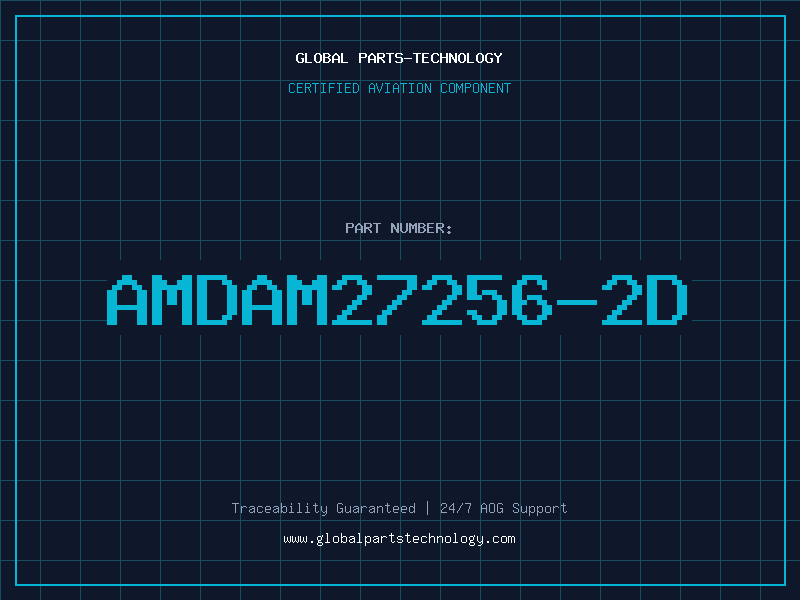 Aviation Part AMDAM27256-2D