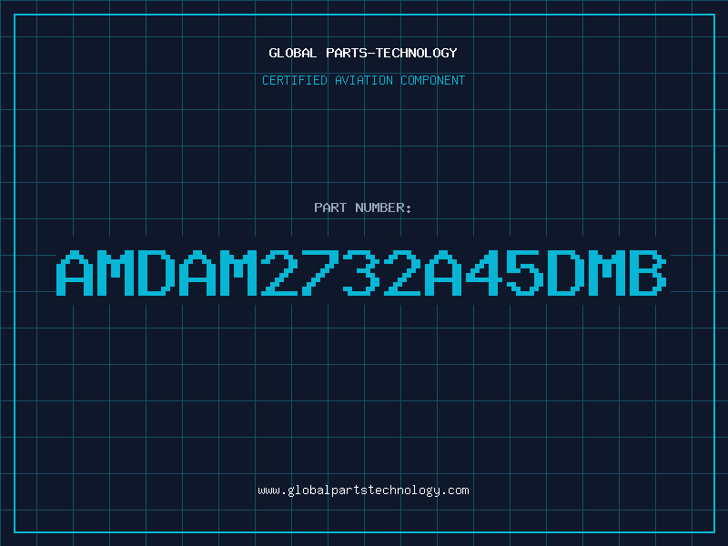 Aviation Part AMDAM2732A45DMB