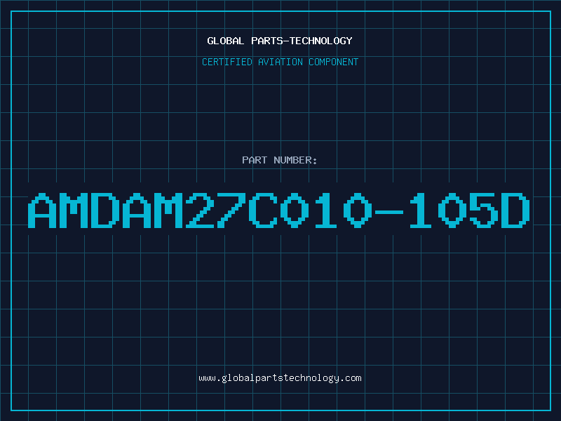 Aviation Part AMDAM27C010-105D