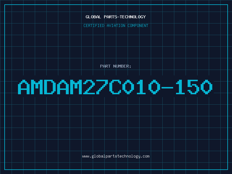 Aviation Part AMDAM27C010-150