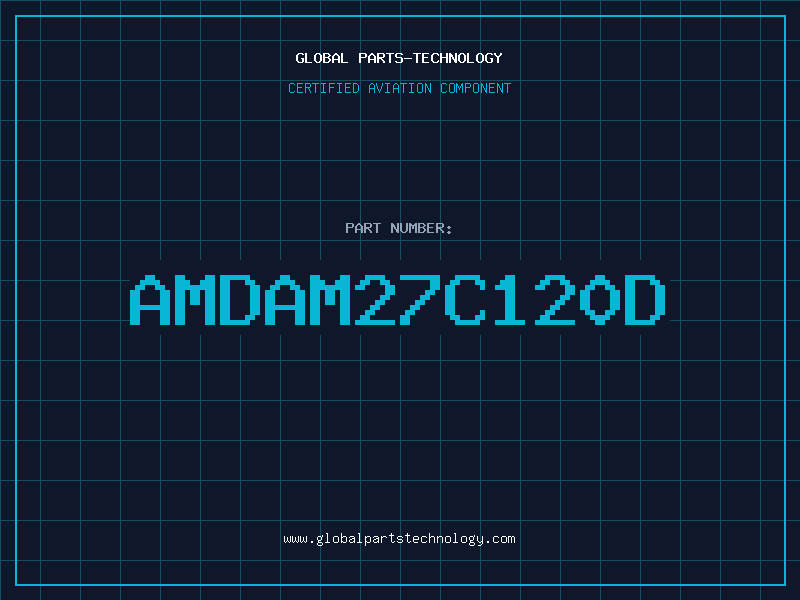 Aviation Part AMDAM27C120D