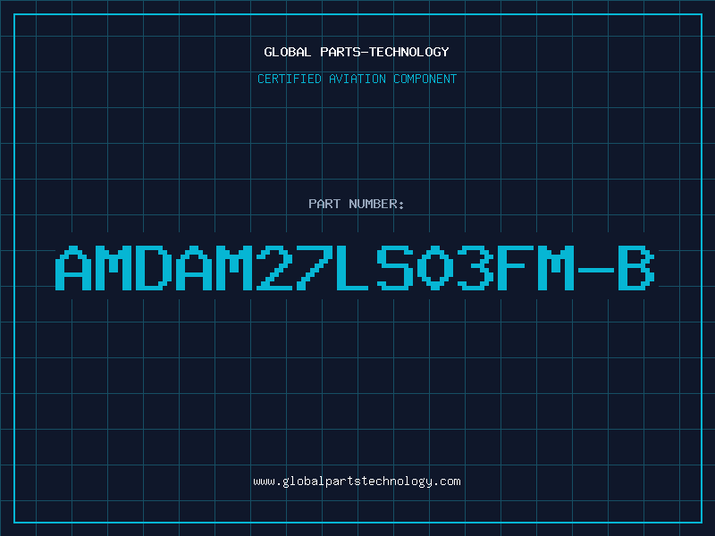 Aviation Part AMDAM27LS03FM-B