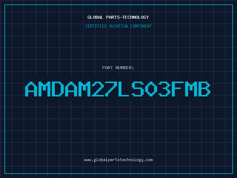 Aviation Part AMDAM27LS03FMB