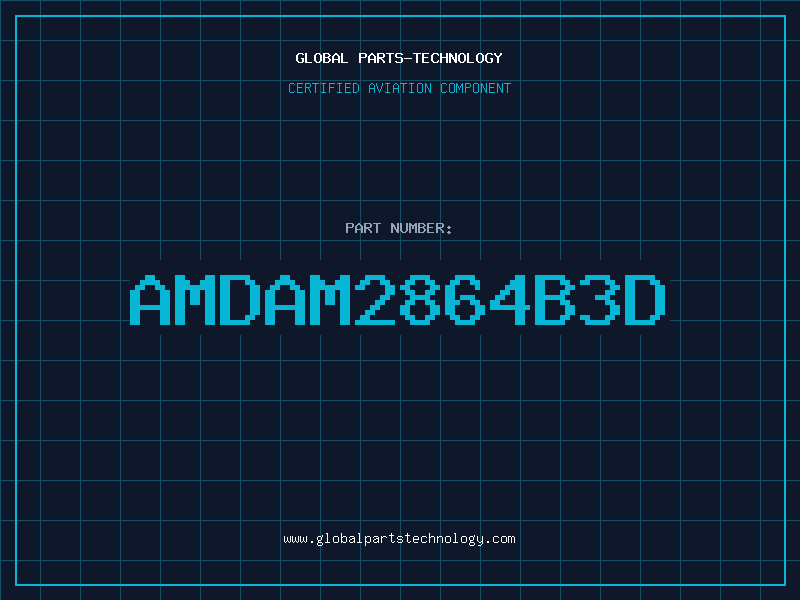 Aviation Part AMDAM2864B3D