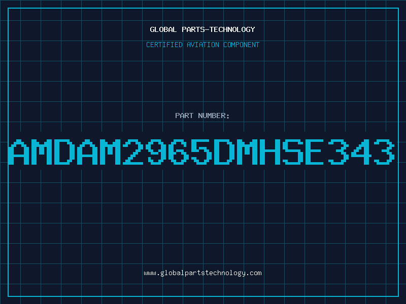 Aviation Part AMDAM2965DMHSE343
