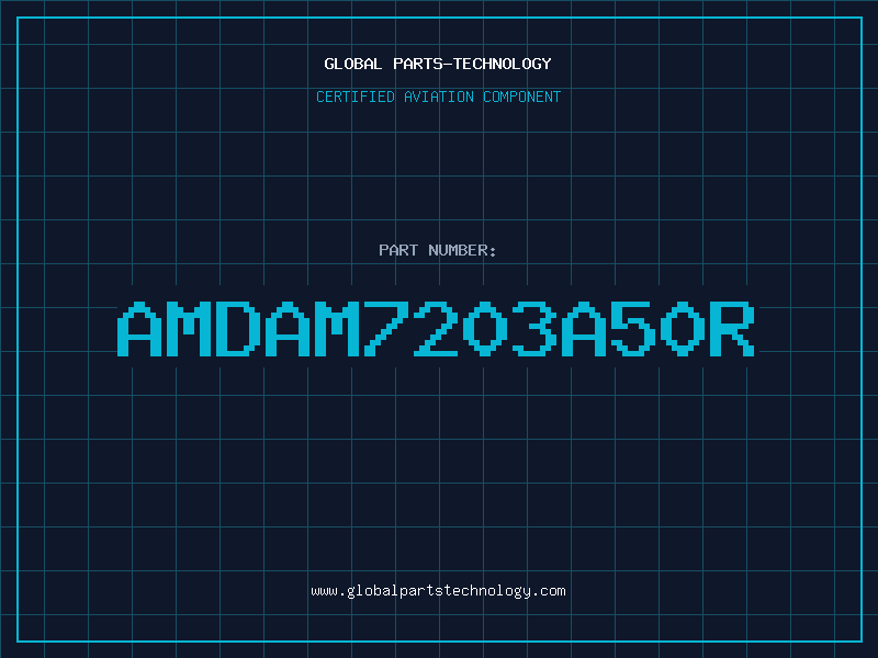 Aviation Part AMDAM7203A50R